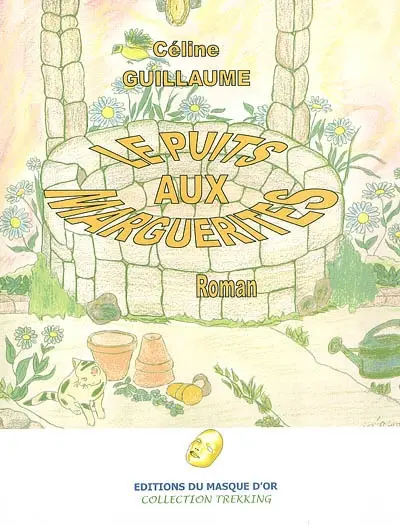 Le puits aux marguerites