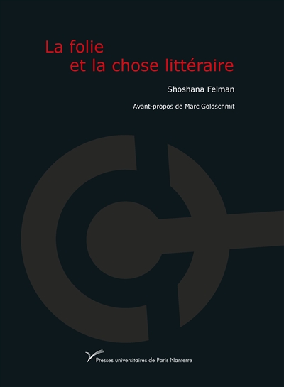 La folie et la chose littéraire