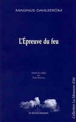 L'épreuve du feu