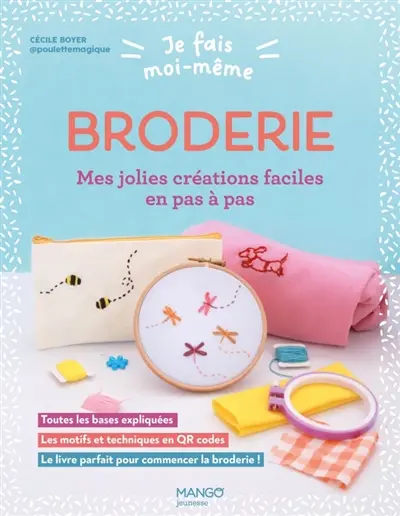 Je fais de la broderie