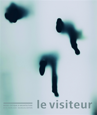 Visiteur (Le), n° 25. L'architecture en représentations
