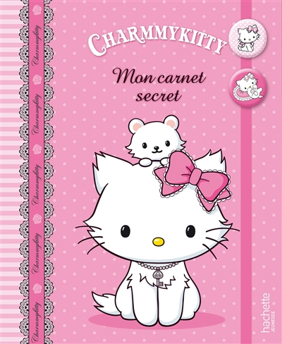 Mon carnet secret Charmmy Kitty
