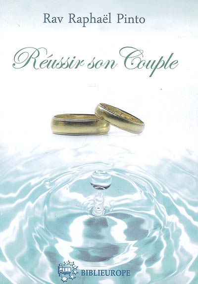 Réussir son couple