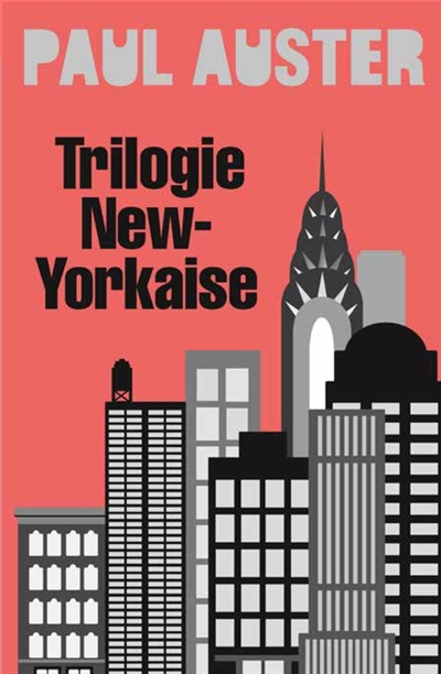 Trilogie new-yorkaise : romans
