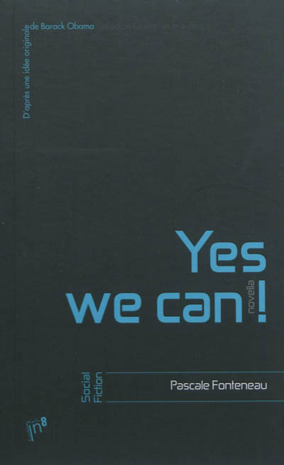 Yes we can ! : novella