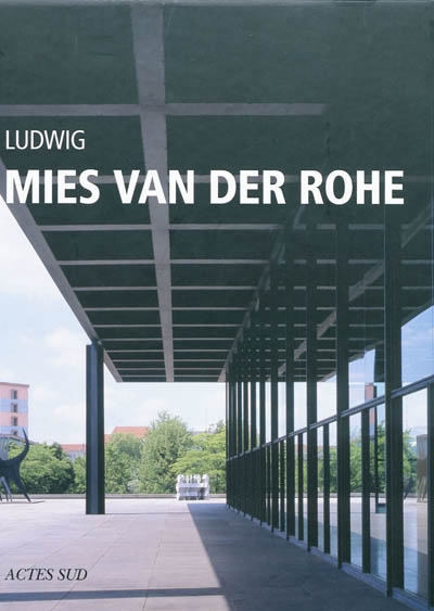 Ludwig Mies van der Rohe
