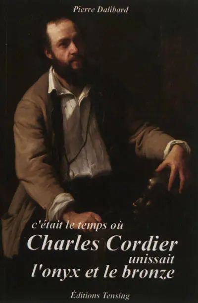 C'était le temps où Charles Cordier unissait l'onyx et le bronze