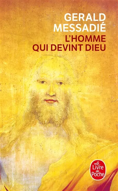 L'homme qui devint Dieu. Vol. 1