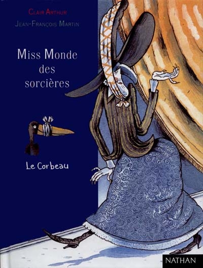 Germaine Chaudeveine. Vol. 2. Miss Monde des sorcières