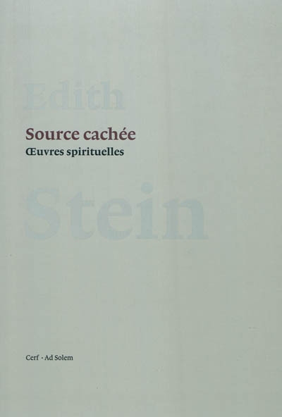 Source cachée : oeuvres spirituelles