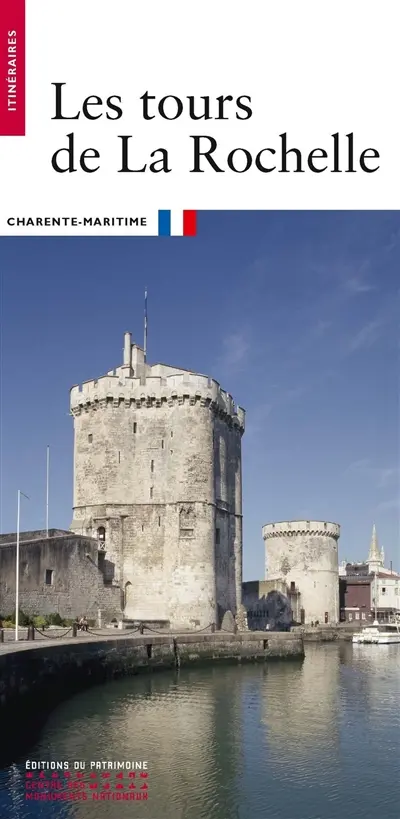 Les tours de La Rochelle