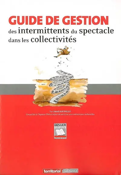 Guide de gestion des intermittents du spectacle dans les collectivités