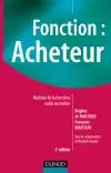 Fonction acheteur : maîtrise de la fonction, outils du métier