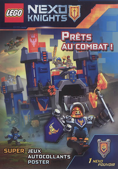 Lego Nexo knights : prêts au combat !