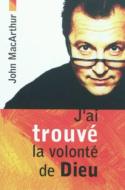 J'ai trouvé la volonté de Dieu