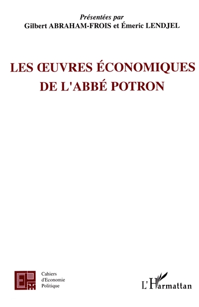 Les oeuvres économiques de l'abbé Potron