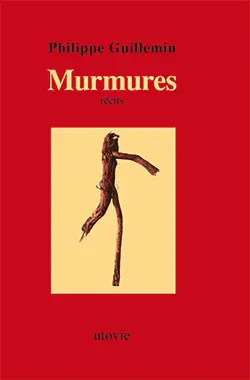 Murmures : récits