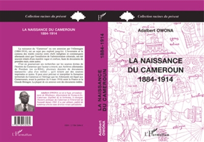 La naissance du Cameroun : 1884-1914