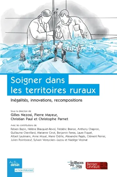 Soigner dans les territoires ruraux : inégalités, innovations, recompositions