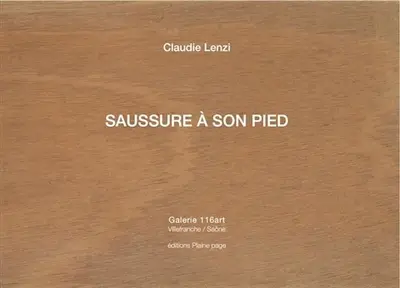 Claudie Lenzi : Saussure à son pied