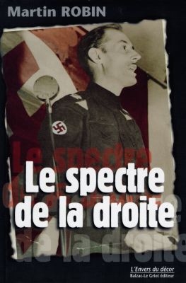Le spectre de la droite : histoire des politiques nativistes et fascistes au Canada entre 1920 et 1940