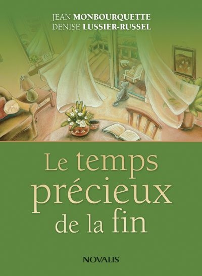 Le temps précieux de la fin