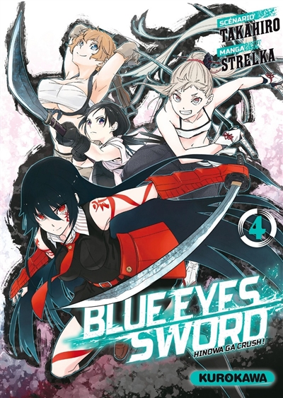 Blue eyes sword : Hinowa ga crush !. Vol. 4