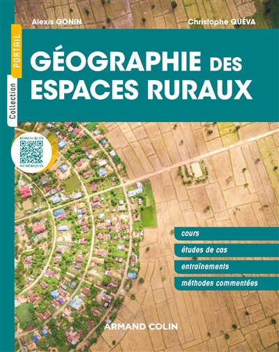 Géographie des espaces ruraux : cours, études de cas, entraînements, méthodes commentées