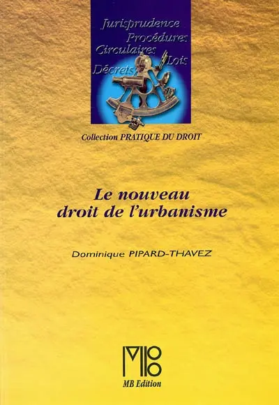 Le nouveau droit de l'urbanisme