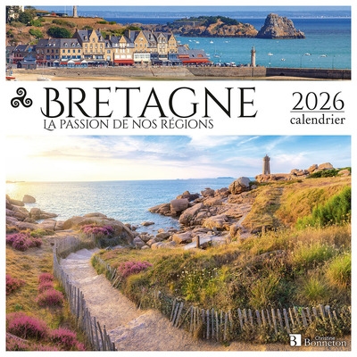 Bretagne : la passion de...