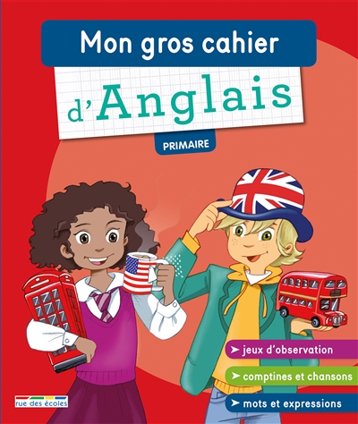 Mon gros cahier d'anglais :...