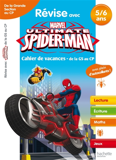 Révise avec Spider-Man : cahier de vacances de la grande section au CP, 5-6 ans : lecture, écriture, maths, jeux