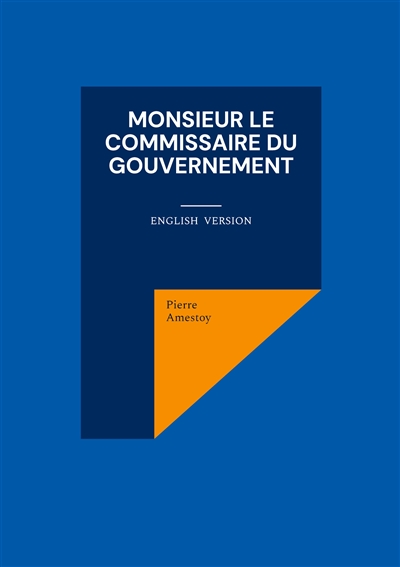 Monsieur le commissaire du...