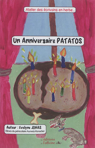 Un anniversaire Patatos