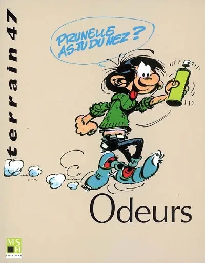 Terrain, n° 47. Odeurs