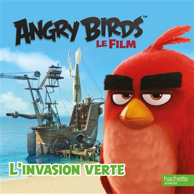 Angry birds, le film : l'invasion verte