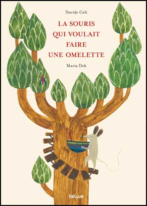 La souris qui voulait faire une omelette ☆