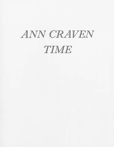 Time, Ann Craven : exposition, Poitiers, Le confort moderne, du 28 mai au 24 août 2014