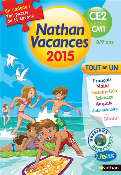 Nathan vacances 2015, du CE2 au CM1, 8-9 ans : tout en un
