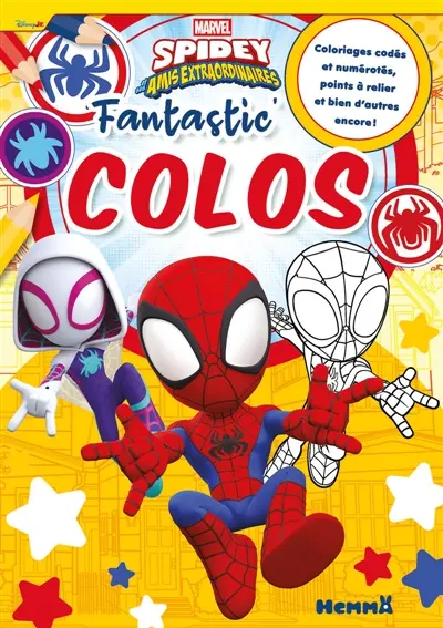 Marvel Spidey et ses amis extraordinaires : Fantastic' Colos : Coloriages codés et numérotés, points à relier et bien d'autres encore !