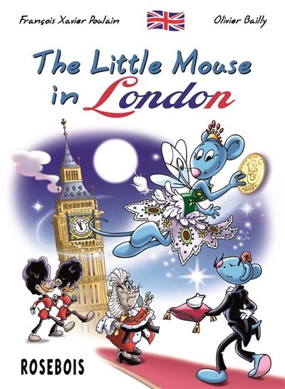 The little mouse. Vol. 9. The little mouse in London