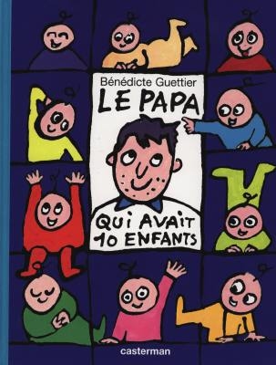 Le papa qui avait 10 enfants