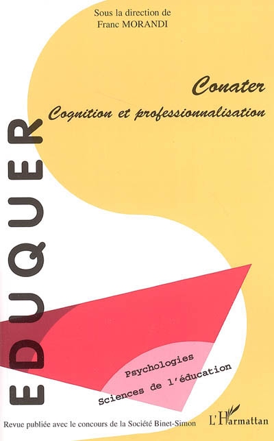 Eduquer, n° 10. Conater : cognition et professionnalisation
