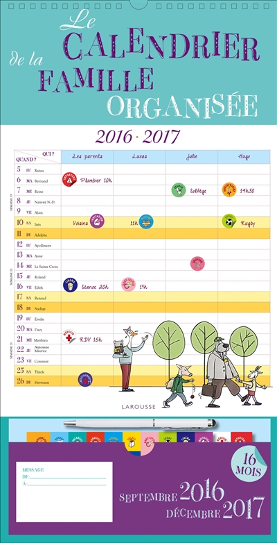 Le calendrier de la famille organisée : septembre 2016-décembre 2017