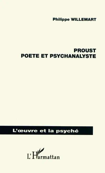 Proust, poète et psychanalyste