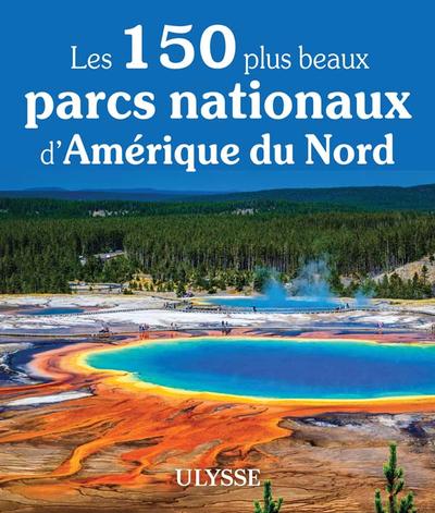 Les 150 plus beaux parcs...