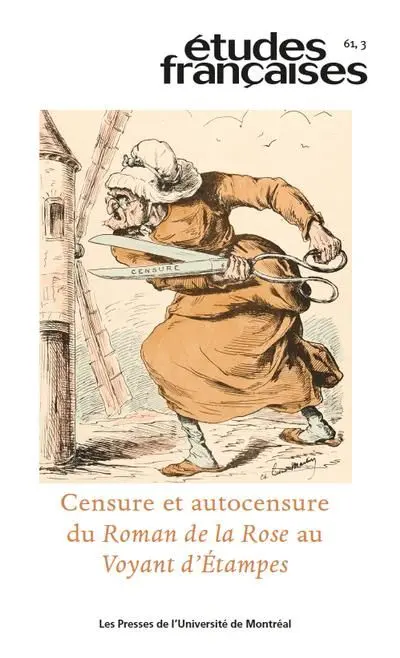 Censure et autocensure du Roman de la Rose au Voyant d’Etampes vol. 61 no. 3