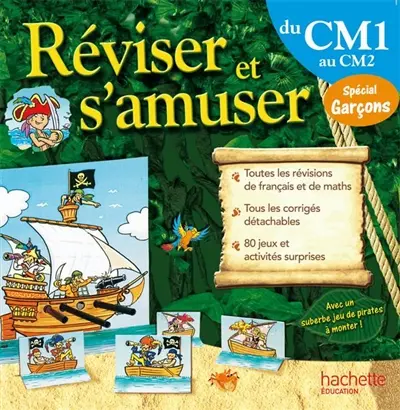 Réviser et s'amuser, du CM1 au CM2, 9-10 ans : spécial garçons