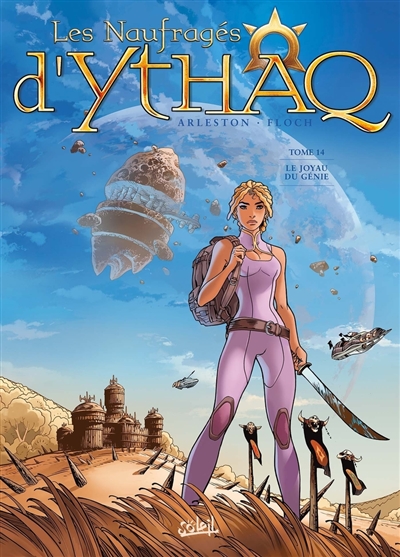 Les naufragés d'Ythaq. Vol....