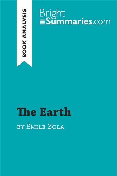 The Earth by Emile Zola...